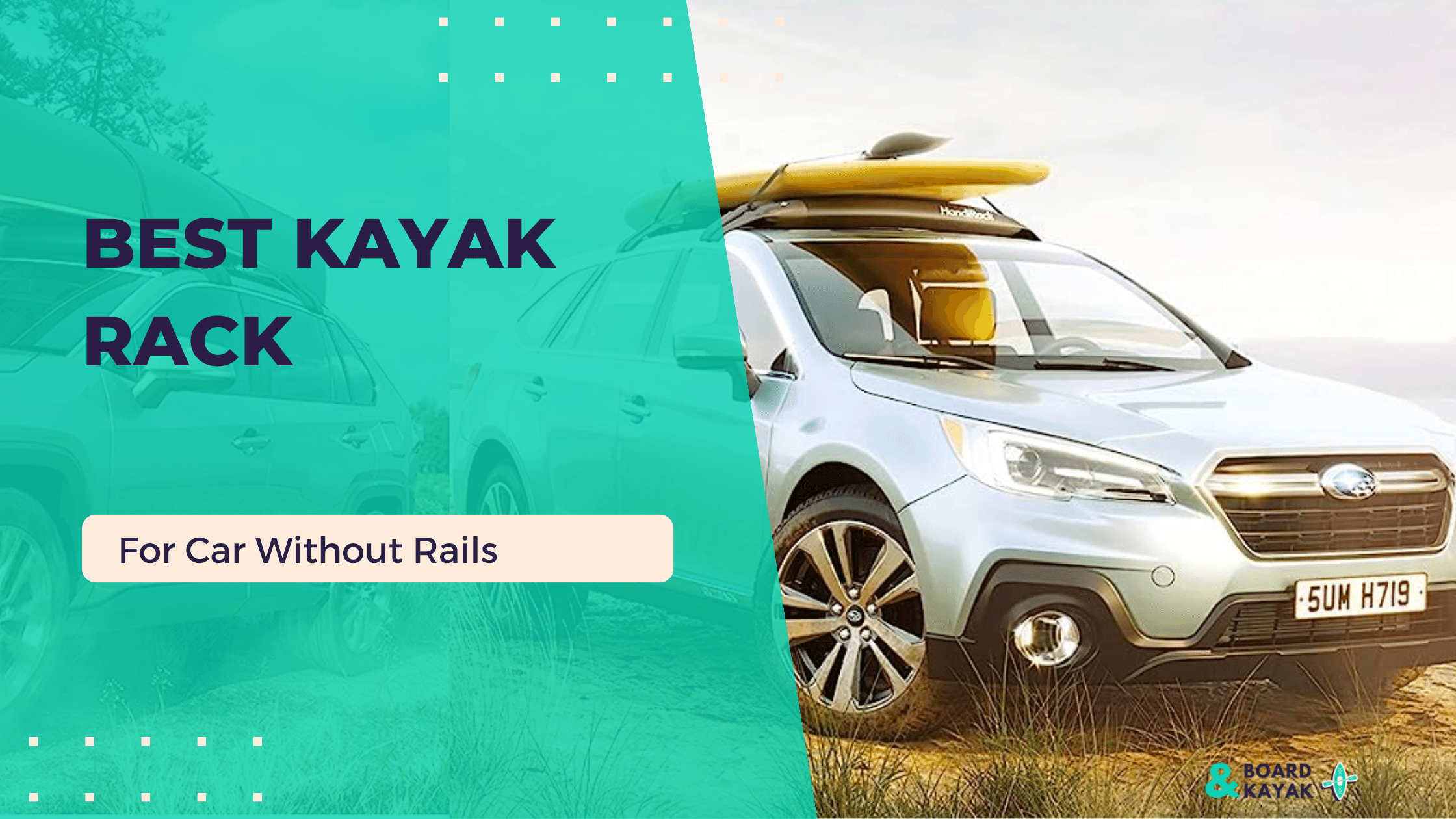 Best Kayak Rack For Car Without Rails